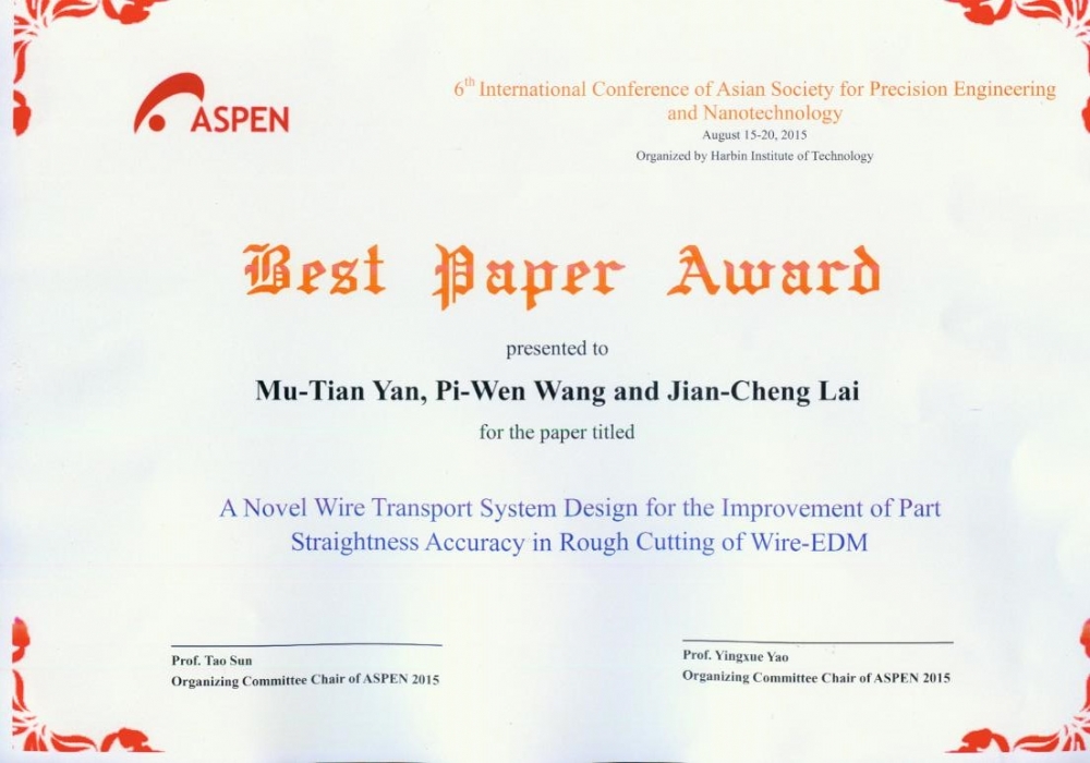 第六屆亞洲精密工程與奈米技術國際研討會(ASPEN 2015)—恭賀顏木田教授榮獲最佳論文獎!
